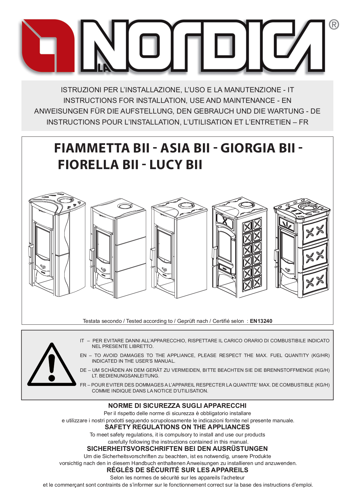 La Nordica ASIA BII, GIORGIA BII, FIAMMETTA BII, FIORELLA BII, LUCY BII User guide