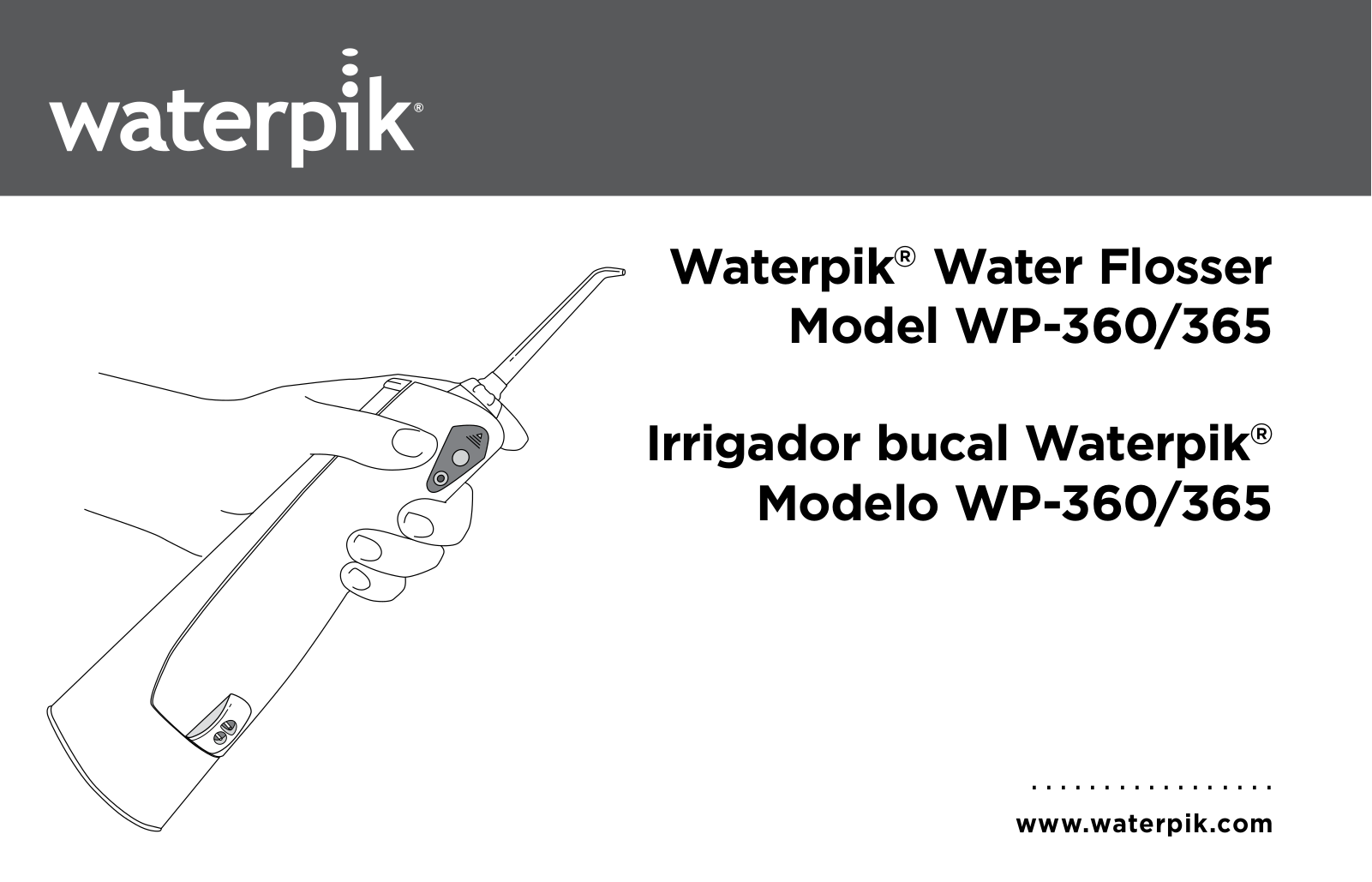 Waterpik WP-360, WP-365 User Manual