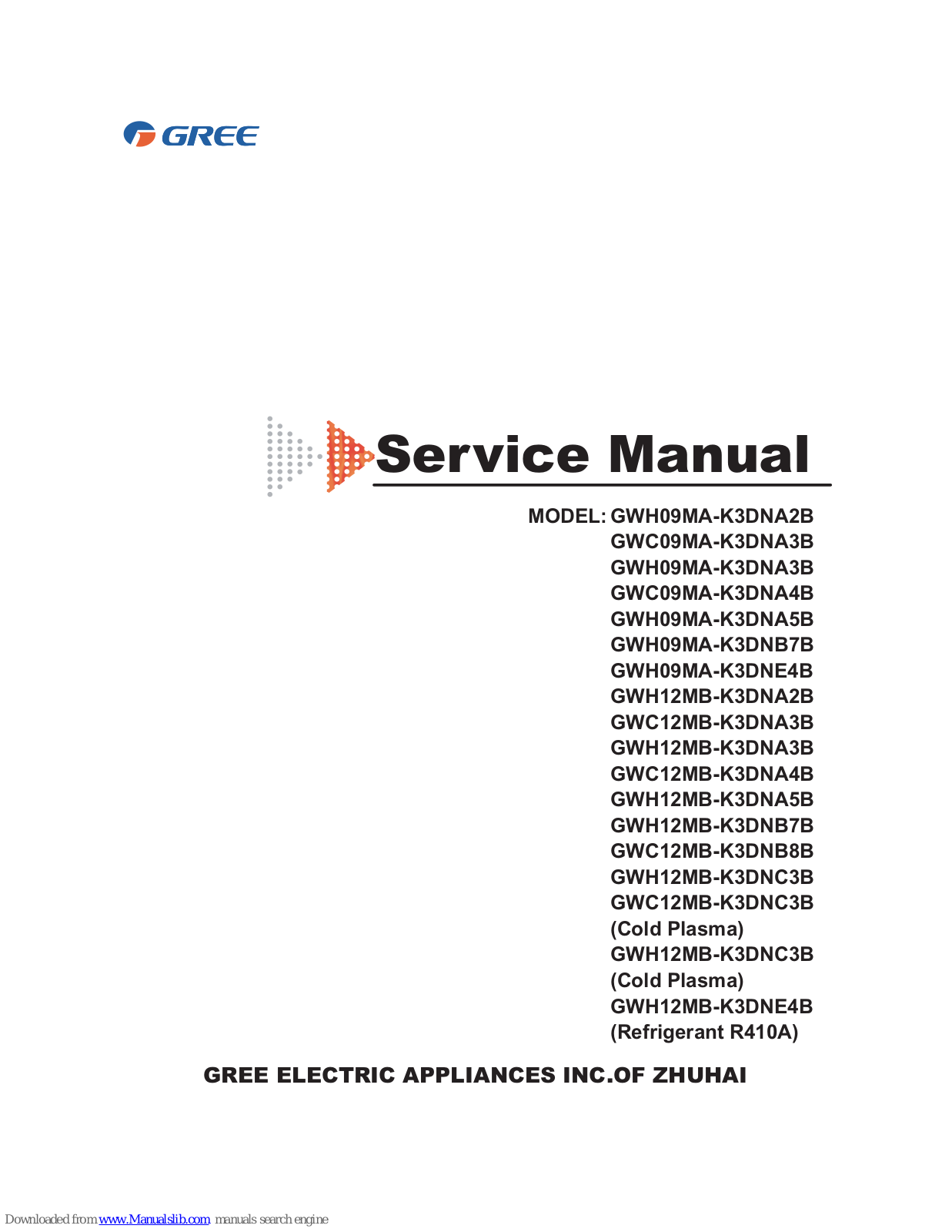 Gree GWC09MA-K3DNA4B, GWH09MA-K3DNB7B, GWH09MA-K3DNA5B, GWC09MA-K3DNA3B, GWH12MB-K3DNA2B Service Manual