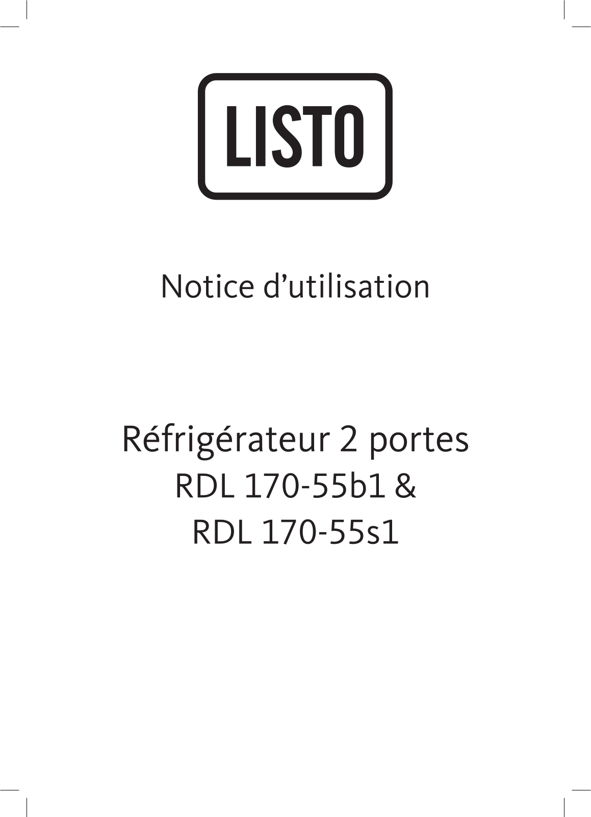 LISTO RDL170-55B1, RDL170-55S1 User Manual