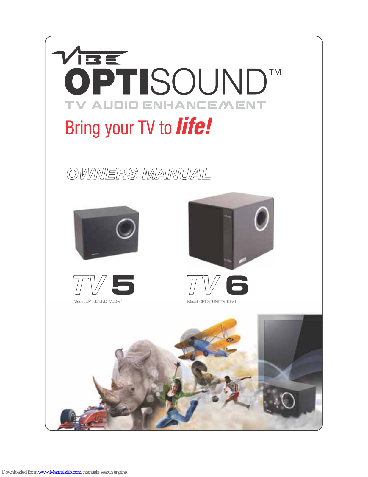 Vibe Optisound TV5, Optisound TV6 Owner's Manual