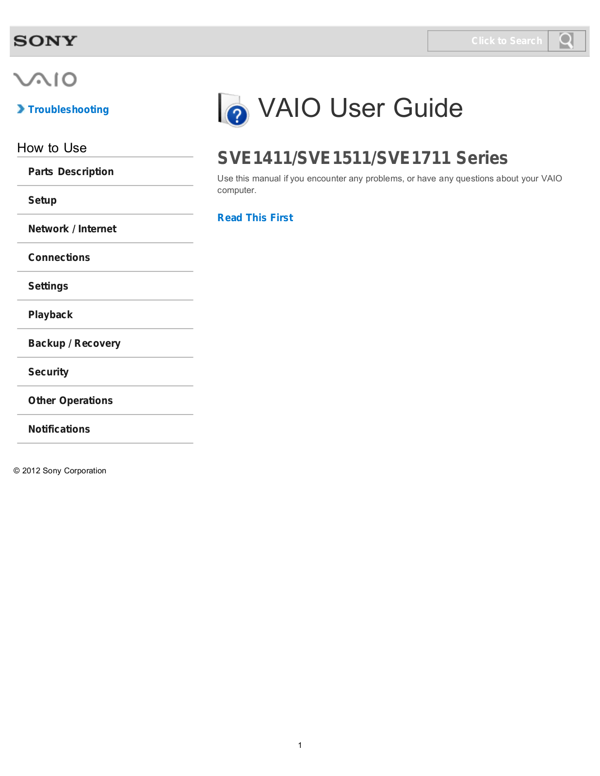 Sony SVE1511RFXB, SVE1511KFXW, SVE1511JFXW, SVE1511HFXW, SVE1511CFXS User Guide