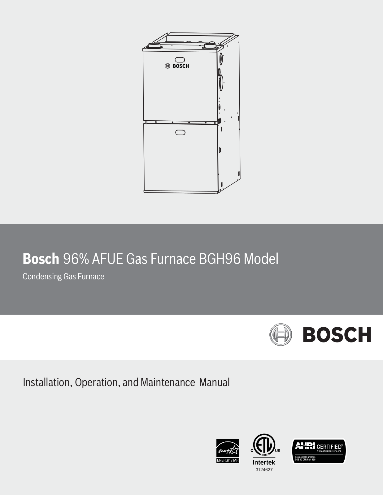 Bosch BGH96M060B3A, BGH96 Series, BGH96M080C4A, BGH96M080B3A, BGH96M100C5A Installation, Operation And Maintenance Manual