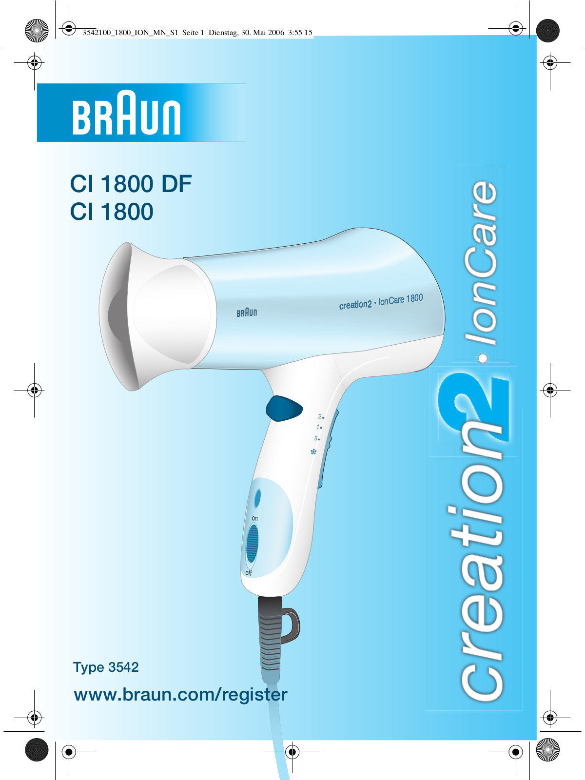 Braun CI 1800, CI 1800 DF User Manual