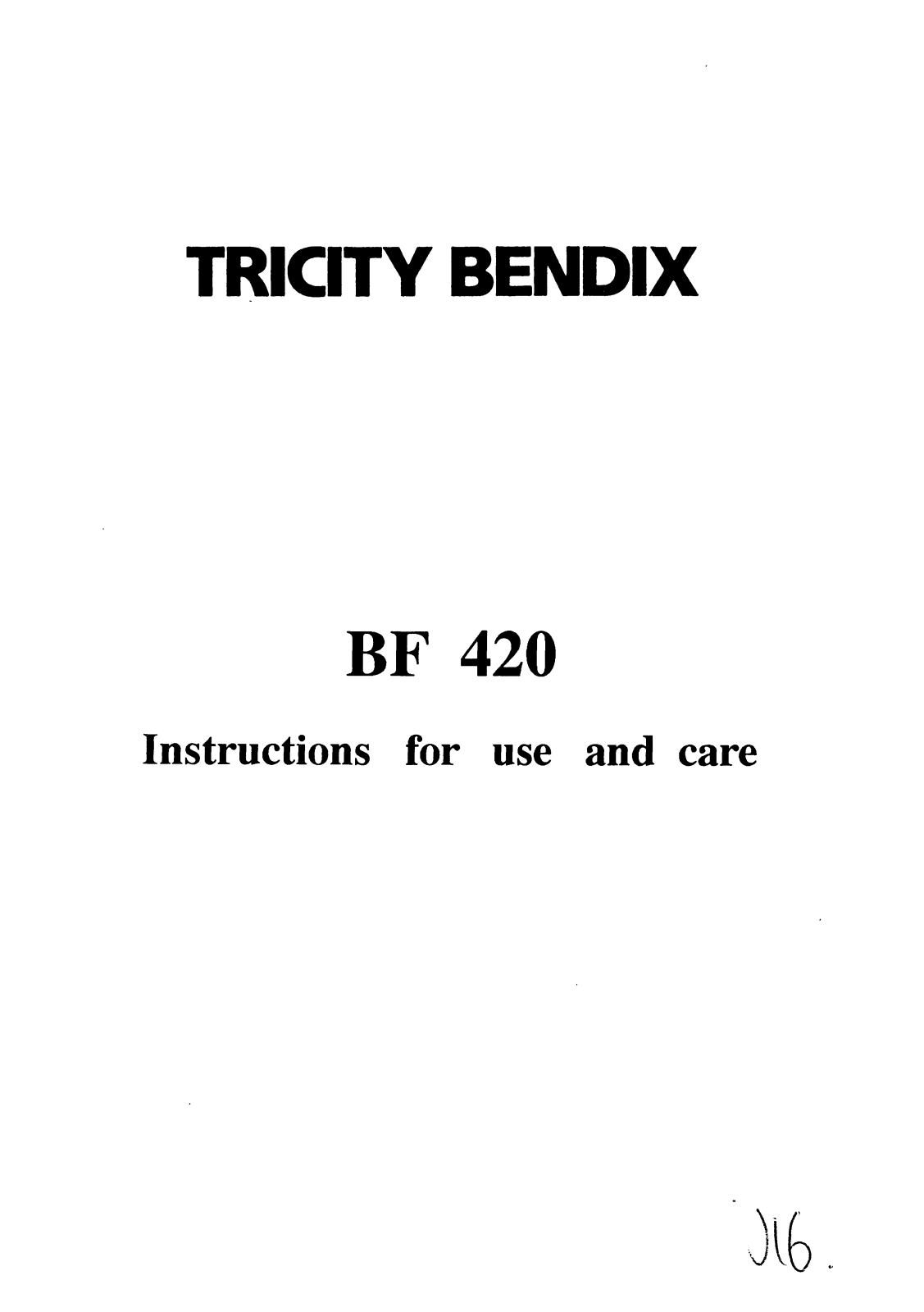 TRICITY BENDIX BF420 User Manual