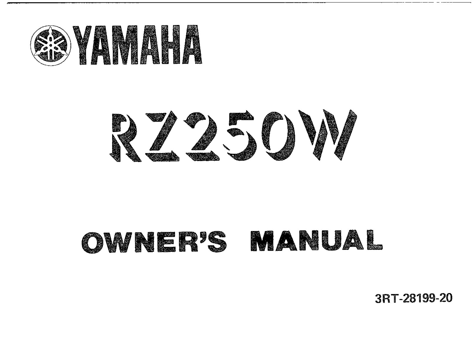 Yamaha RZ250 W 1989 Owner's manual