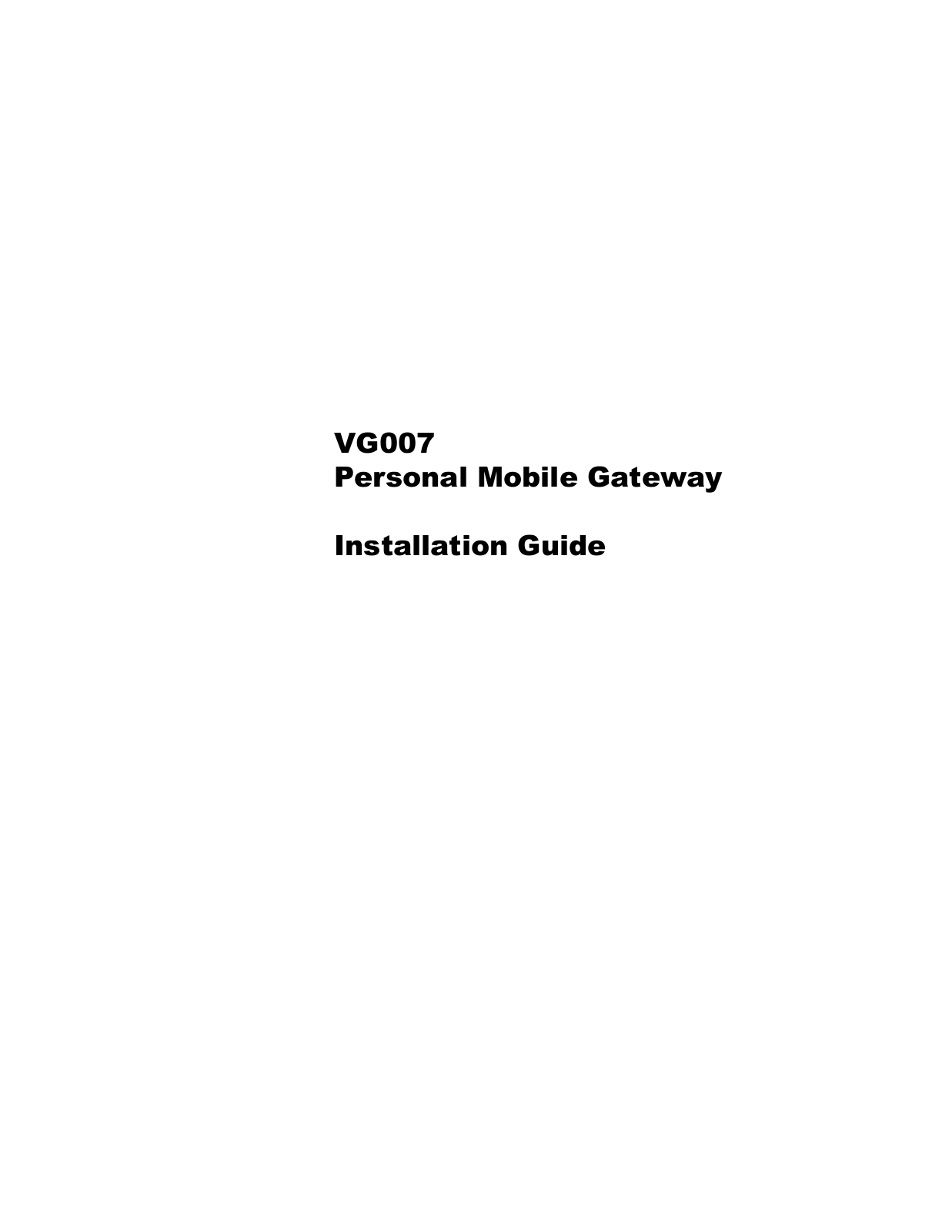 Accton Technology VG007 Installation Guide