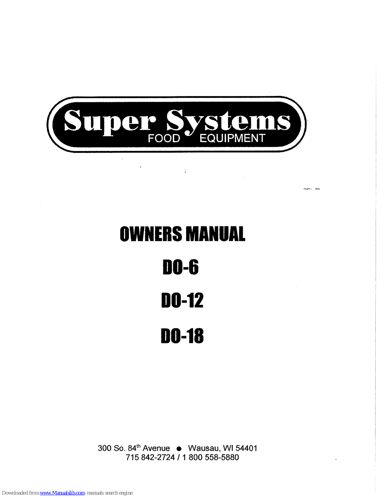 Super Systems DO-12, DO-18, DO-6 Owner's Manual