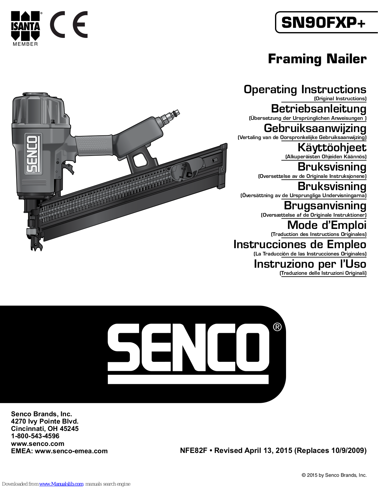 Senco SN90FXP+, FramePro752XP, FramePro701XP, SN90CXP Operating Instructions Manual