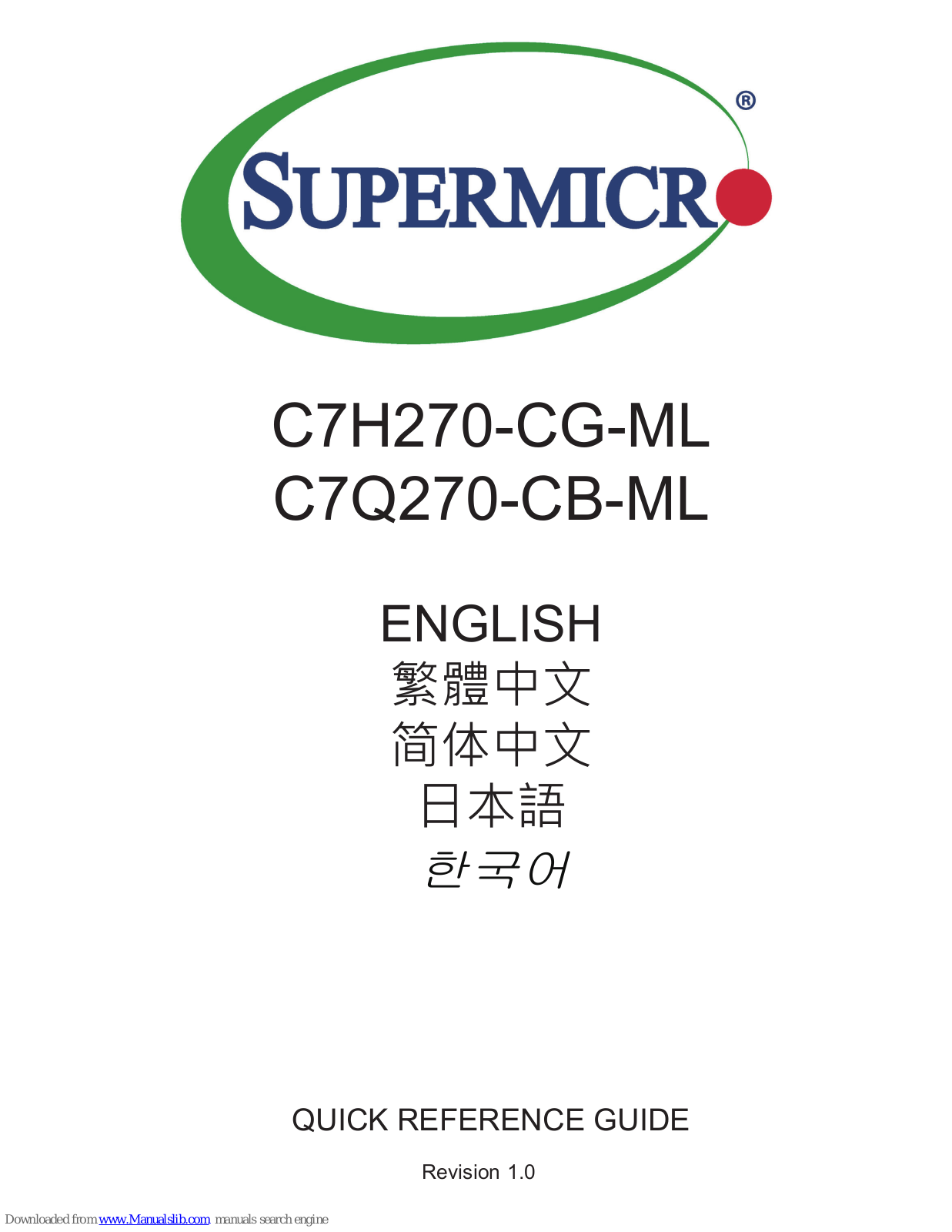 Supermicro C7H270-CG-ML, C7Q270-CB-ML Quick Reference Manual