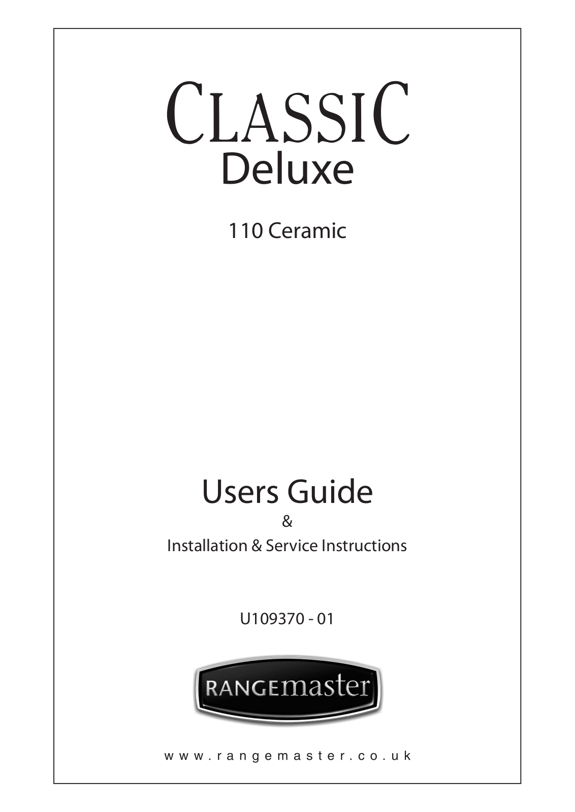 Rangemaster Classic Deluxe 110 Ceramic Installation and Use Instruction