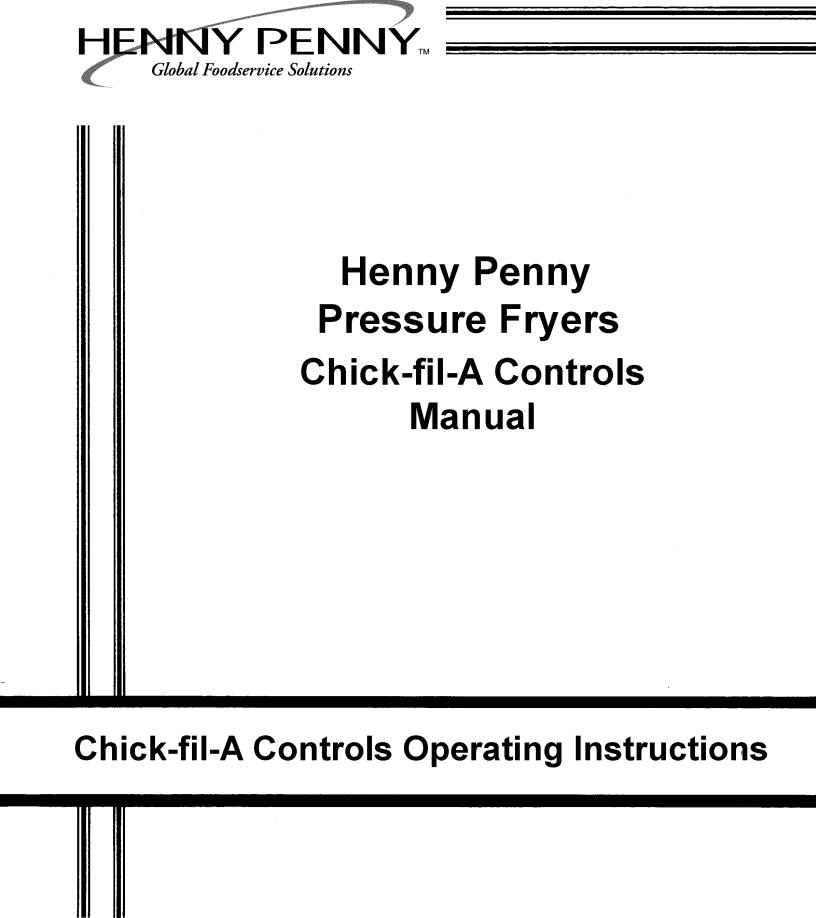 Henny Penny Chick-fil-A Controls Installation Manual