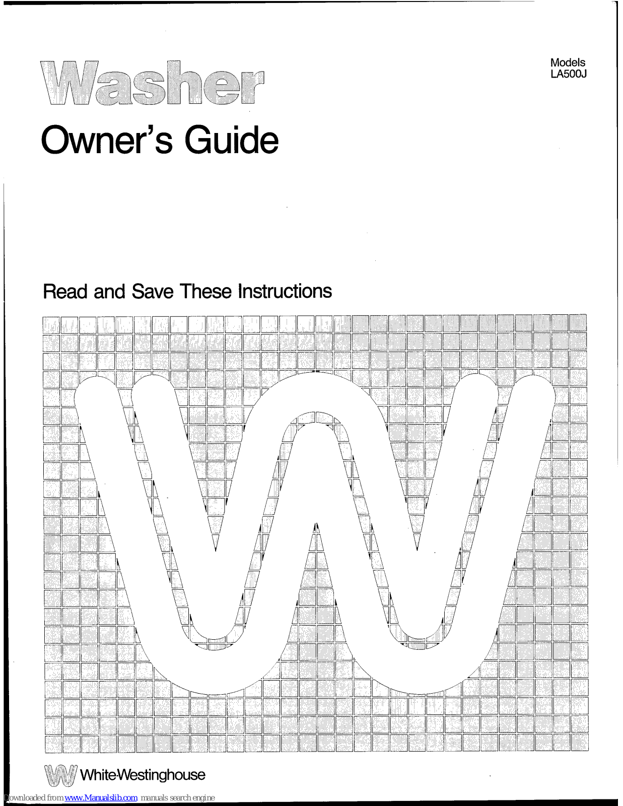 White-Westinghouse LA500J Owner's Manual