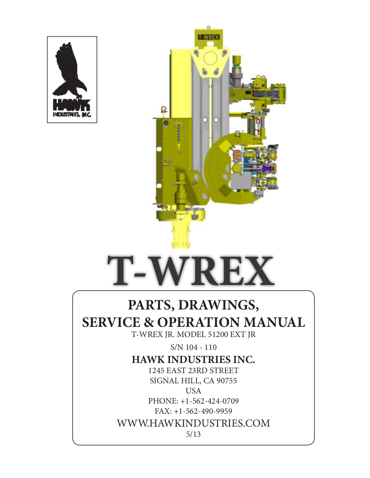 Hawk Industries T-Wrex Jr. Numbers 104,110 User Manual