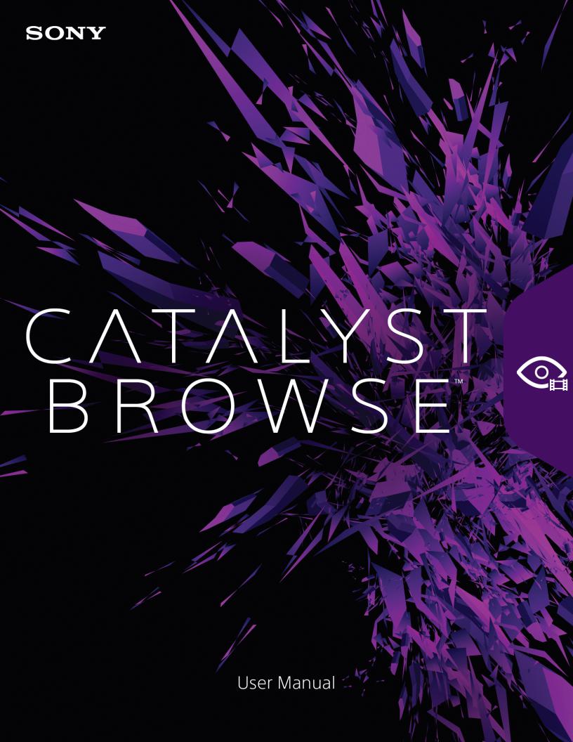 Sony Catalyst Browse User Guide