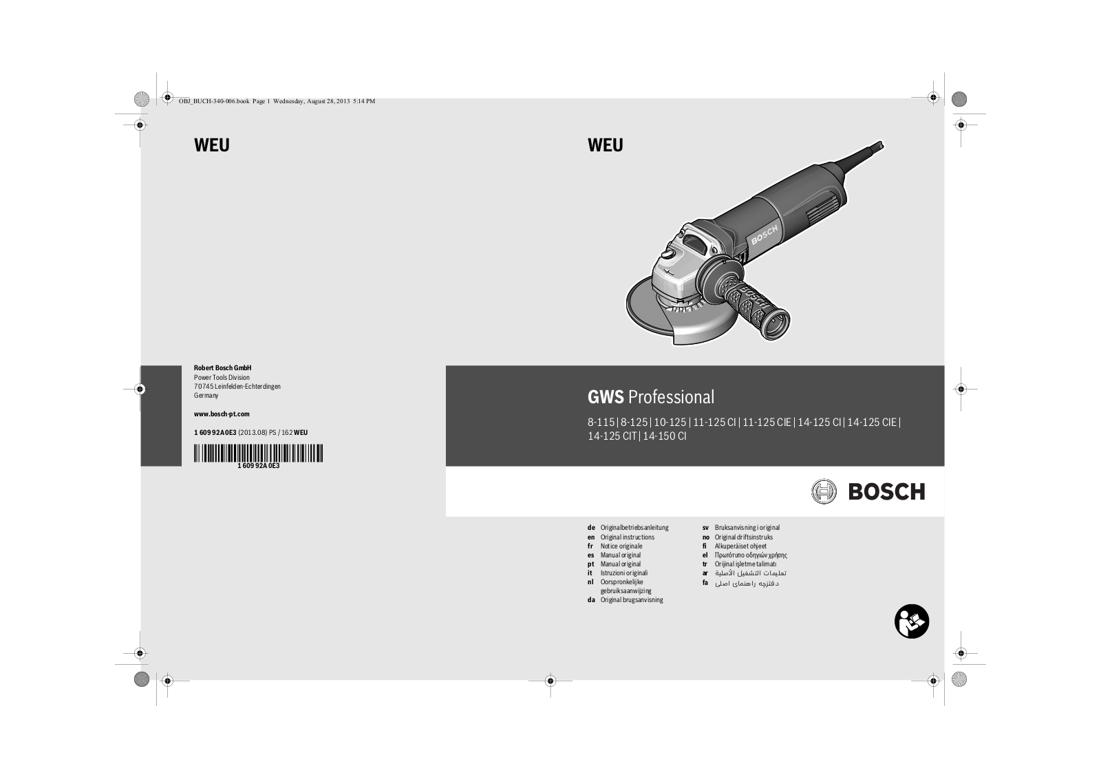 Bosch GWS 8-115 Professional, GWS 8-125 Professional, GWS 10-125 Professional, GWS 11-125 CI Professional, GWS 11-125 CIE Professional Original Instructions Manual