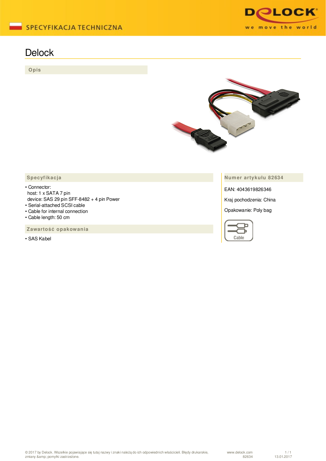 DeLOCK SAS  SFF-8482  to 1x SATA cable, 0.5m User Manual