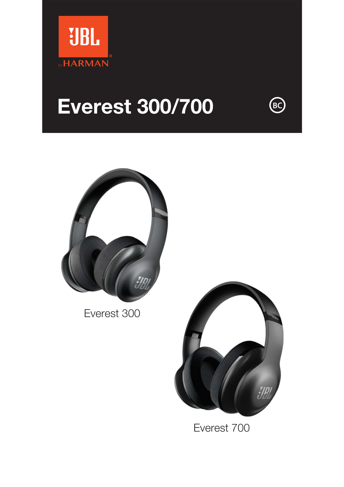 JBL Everest 300, Everest 700 Quick Start Guide