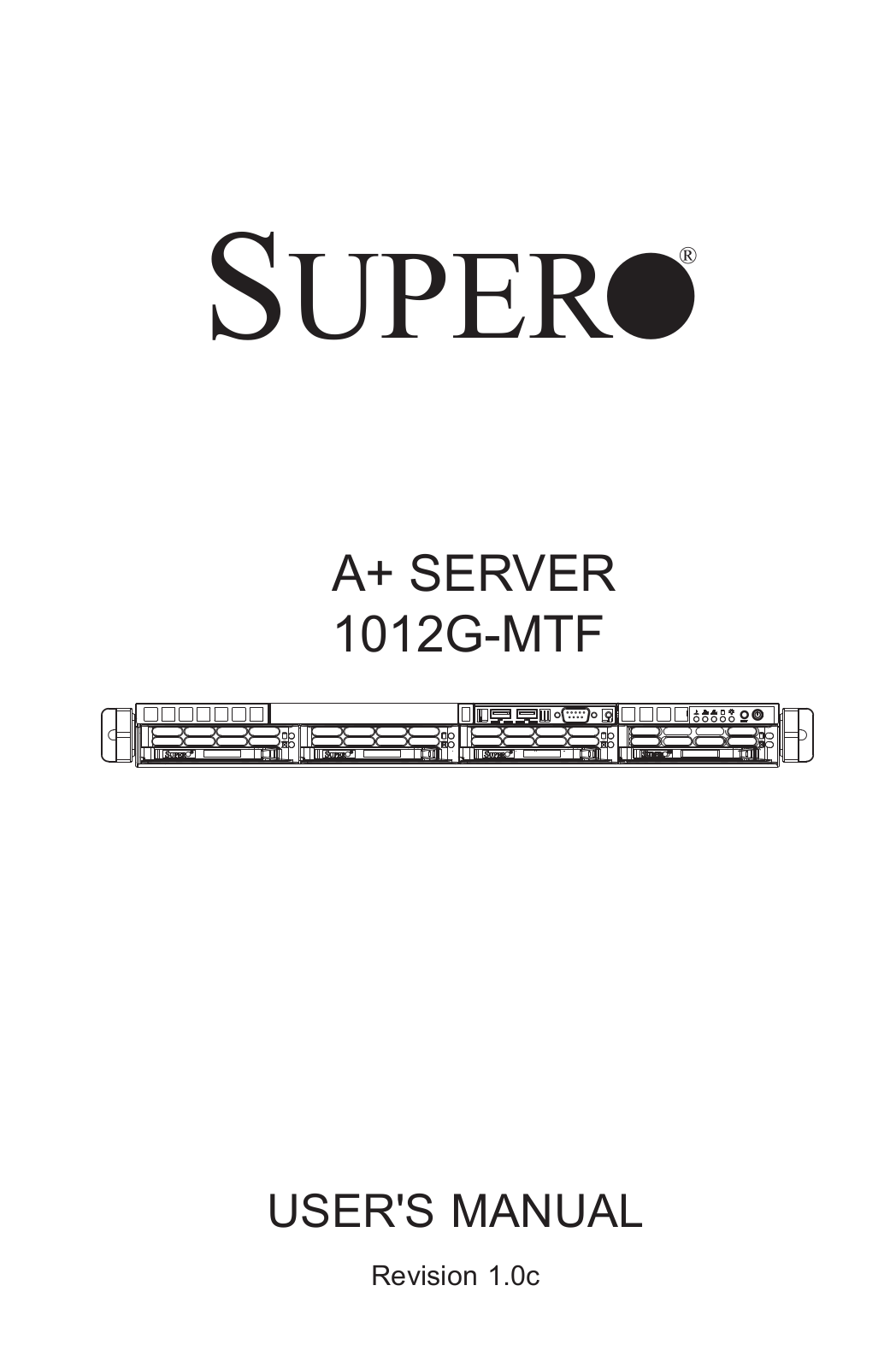 SUPER MICRO Computer 1012G-MTF User Manual