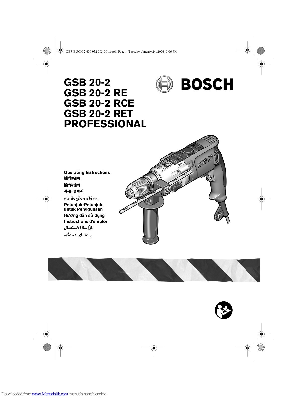 Bosch GSB 20-2 PROFESSIONAL, GSB 20-2 RE PROFESSIONAL, GSB 20-2 RCE PROFESSIONAL, GSB 20-2 RET PROFESSIONAL Operating Instructions Manual