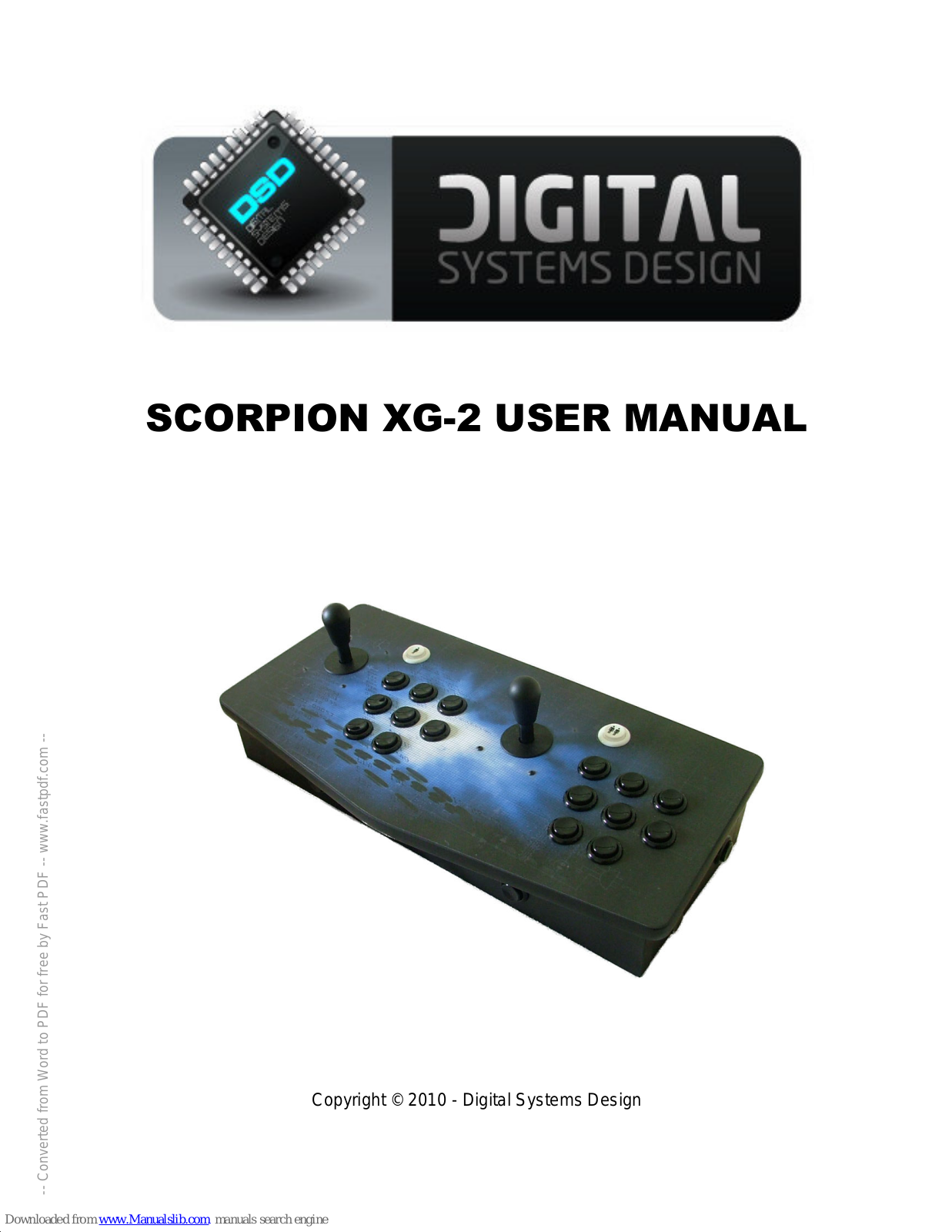 Digital Systems Design SCORPION XG-2 User Manual