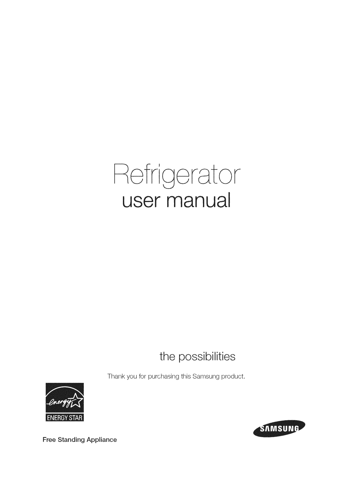 Samsung RF32FMQDBSR/AA-11, RF32FMQDBSR/AA-10, RF32FMQDBSR/AA-09, RF32FMQDBSR/AA-08, RF32FMQDBSR/AA-07 Owner’s Manual