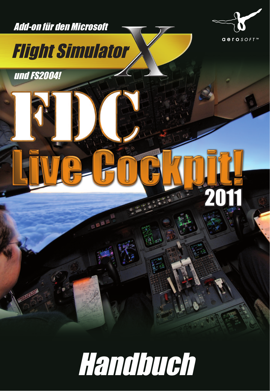 Aerosoft FDC Live Cockpit! 2011 User guide