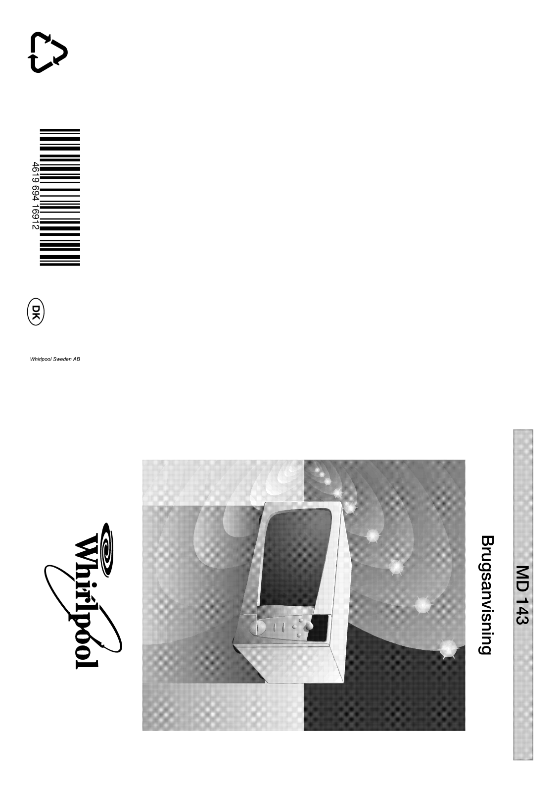 Whirlpool MD 143 WH INSTRUCTION FOR USE