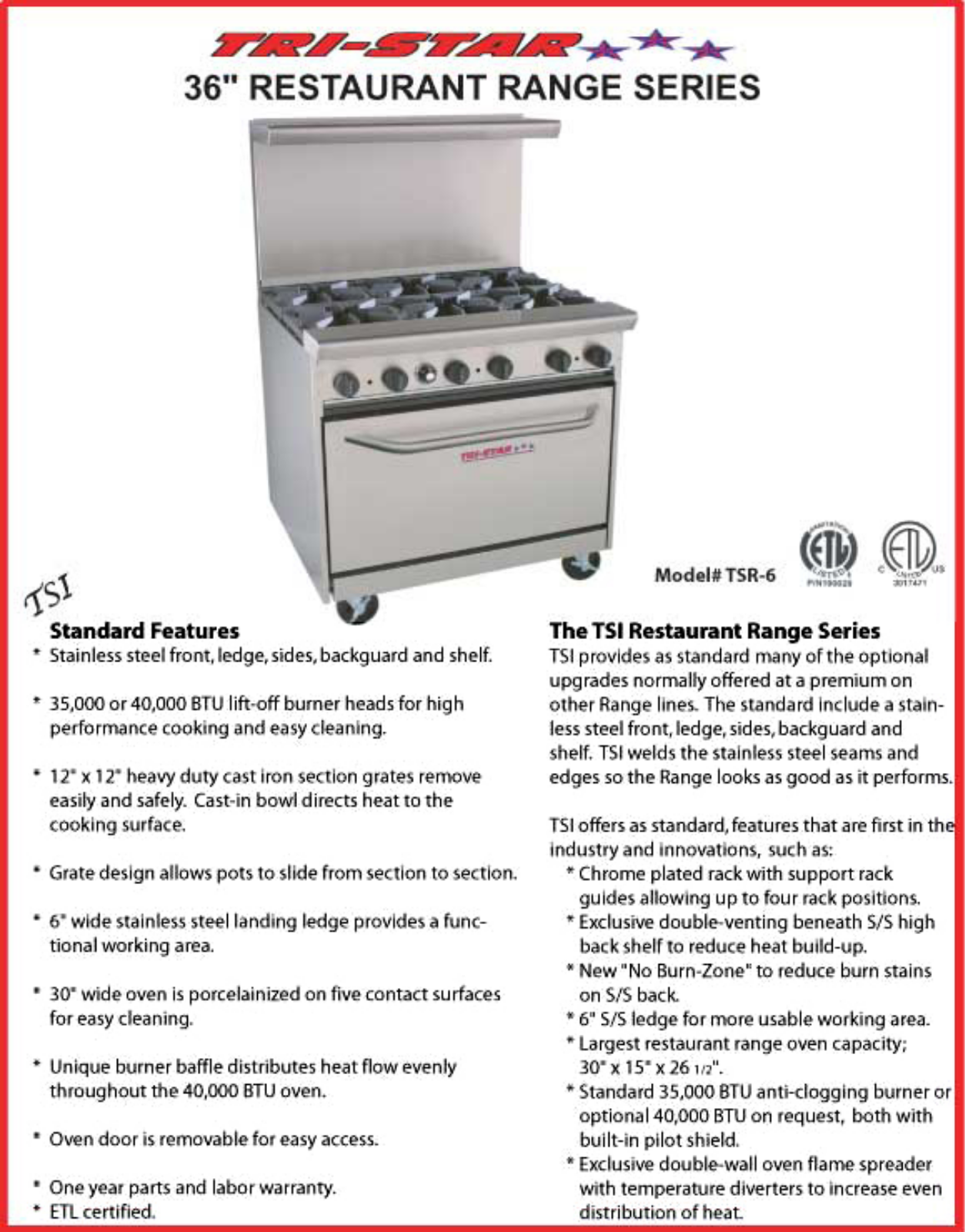 Tri-Star TSR-6 Specifications