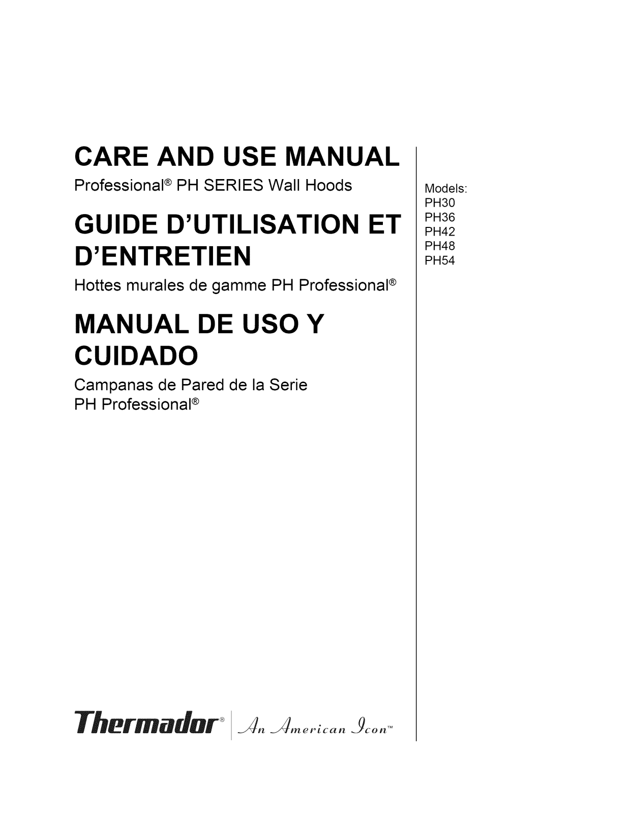 Thermador PH54CS/02, PH48HS/01, PH48CS/02, PH42CS/02, PH36HS/01 Owner’s Manual