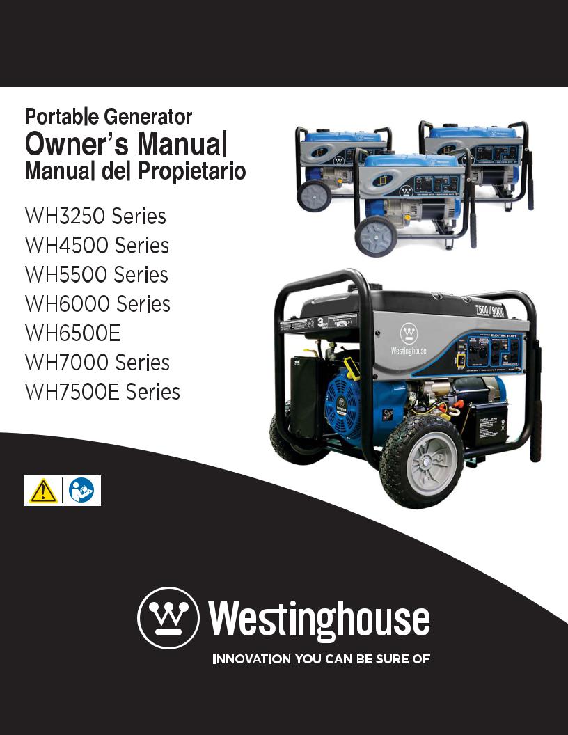 Westinghouse WH5500, WH6000S, WH7500E, WH3250C, WH6500E Owner's Manual