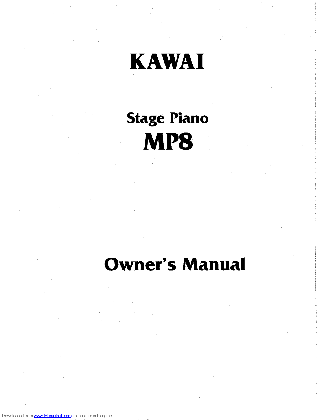 Kawai Stage Piano MP8 Owner's Manual