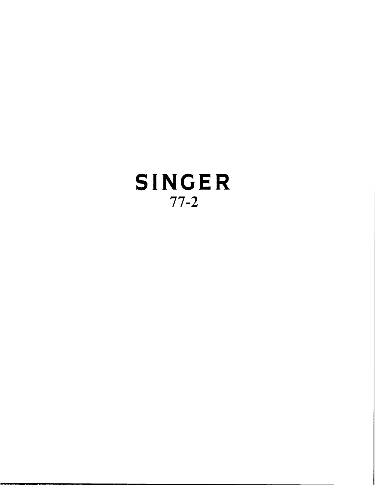 Singer 77-2 User Manual