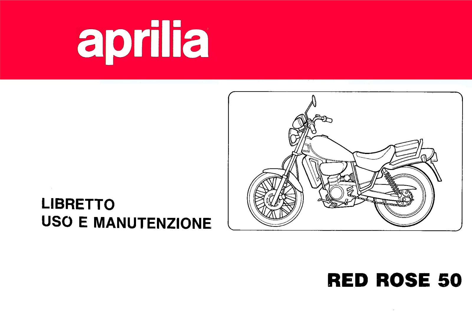 Aprilia RED ROSE 50 User Manual