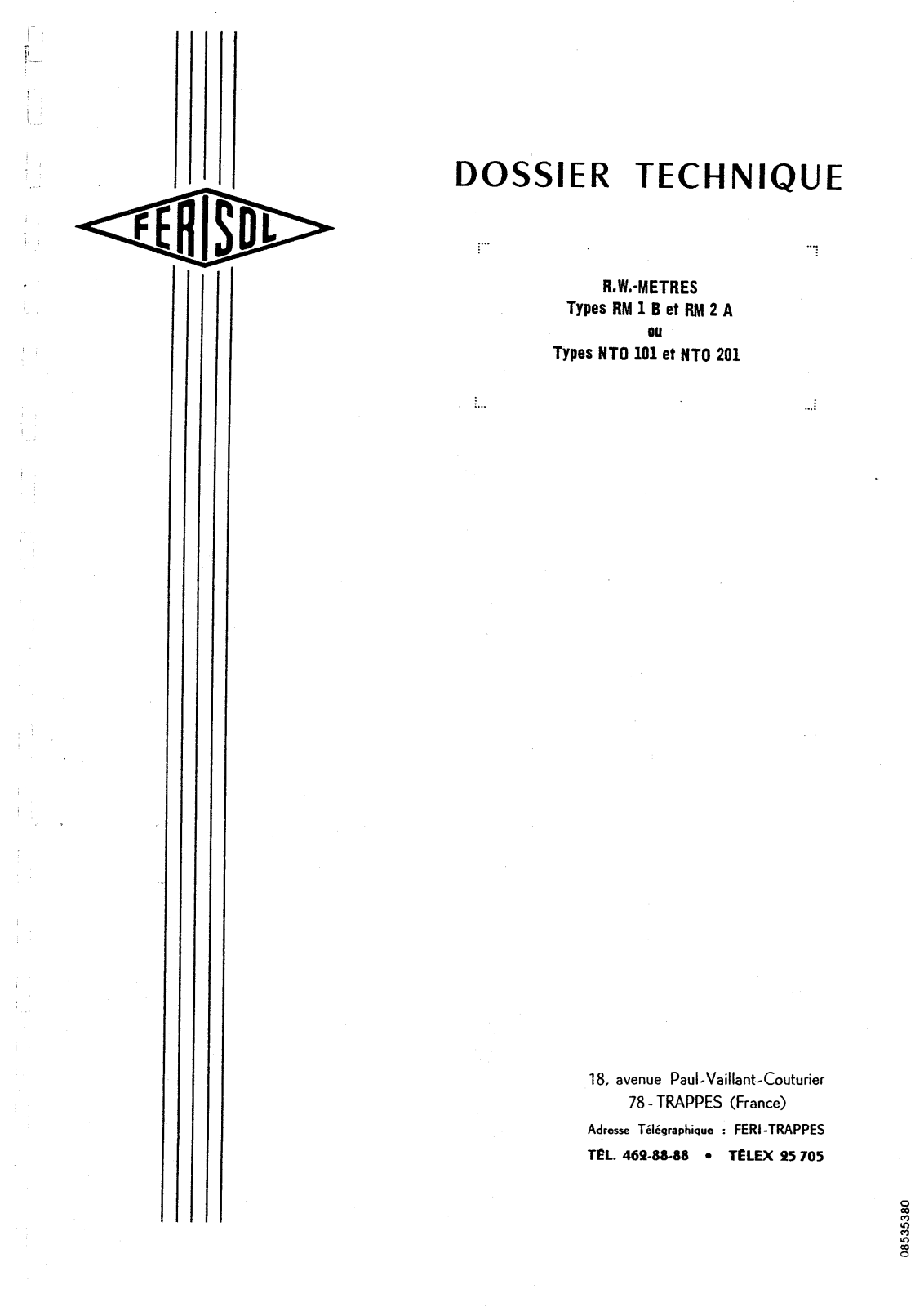 Ferisol NTO 101, NTO 201, RM 2A, RM 1B Service manual