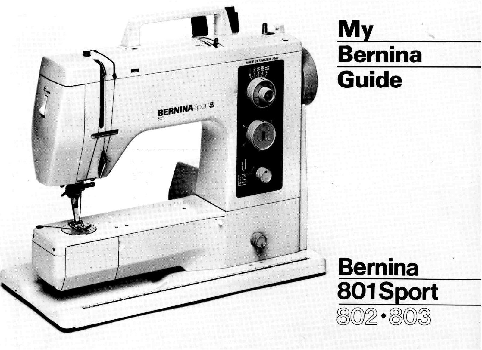 Bernina 801 Sport User Manual