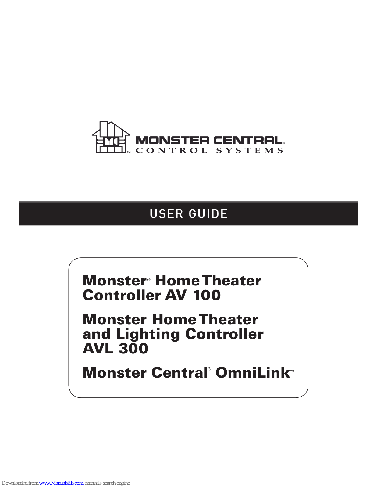 Monster Central AV 100, AVL 300, Central OmniLink User Manual