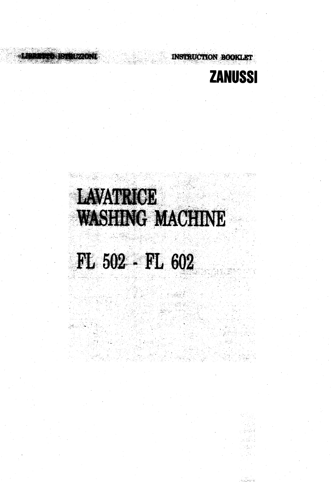 Zanussi FL602, FL 502 User Manual