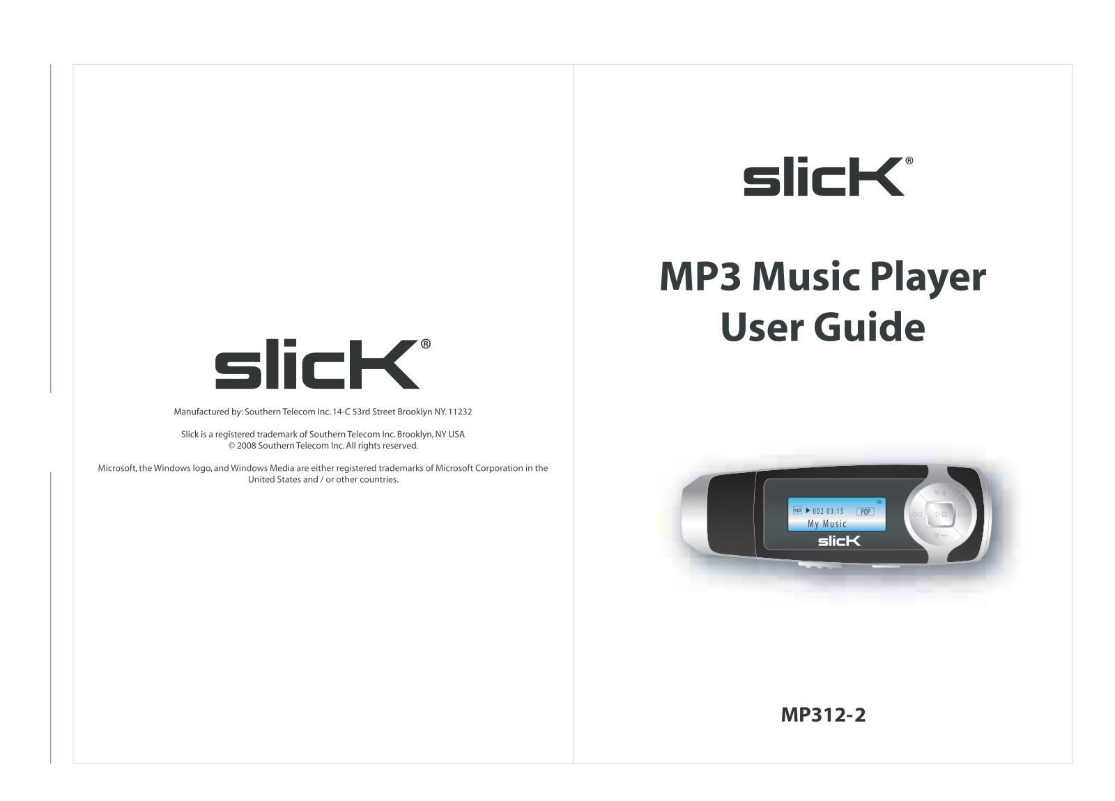 Slick MP312-2 User Manual