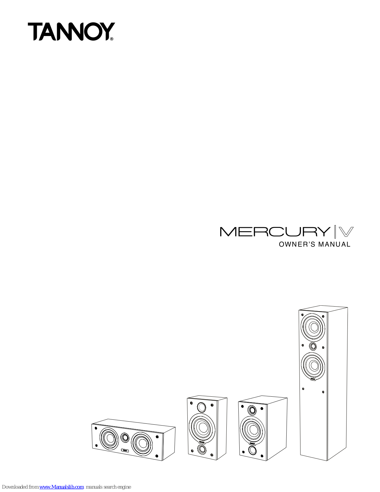 Tannoy Mercury V1, Mercury V4, Mercury VR, Mercury VC Owner's Manual