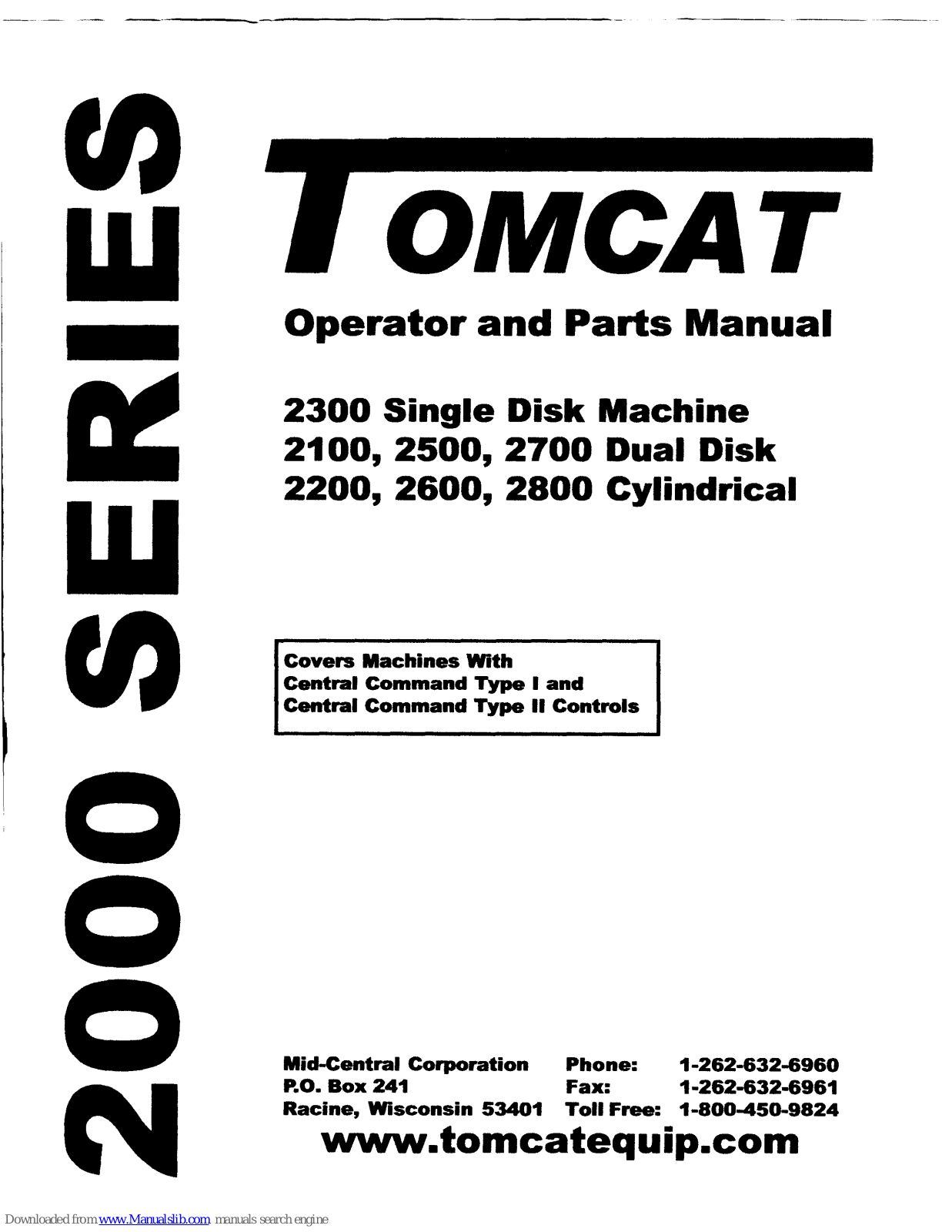 Tomcat 2300, 2100, 2700, 2200, 2600 Operator And Parts Manual