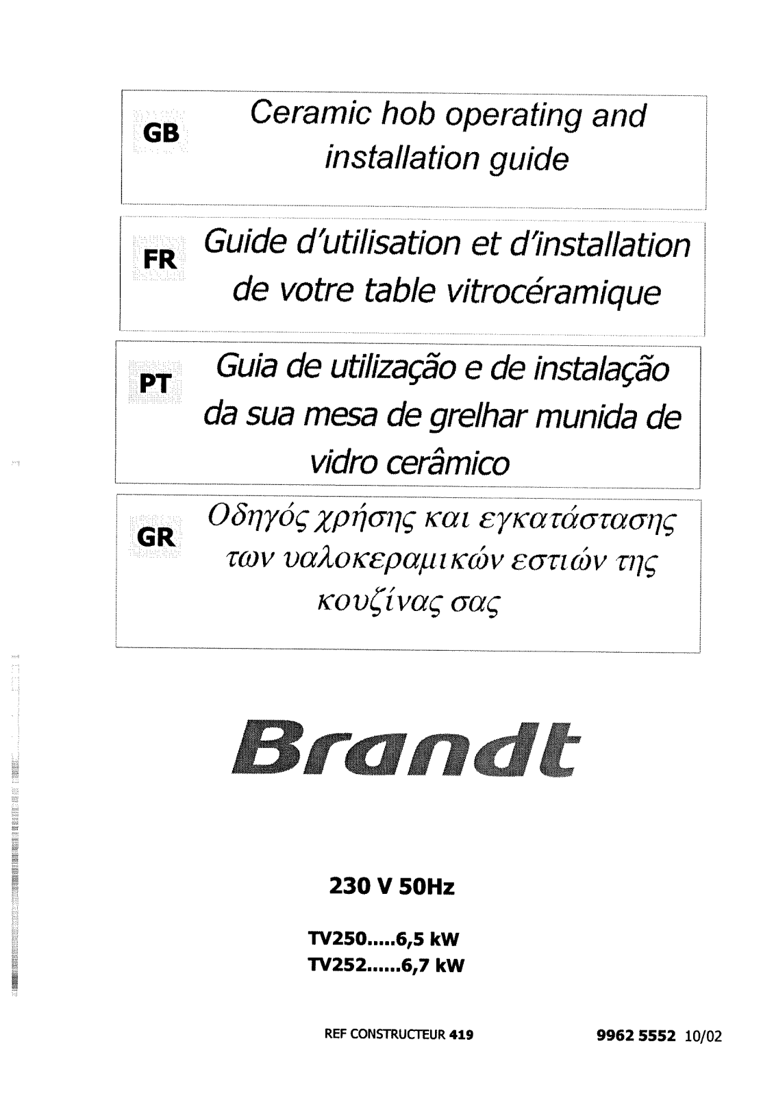 BRANDT TV252XT1, TV250XT1 User Manual