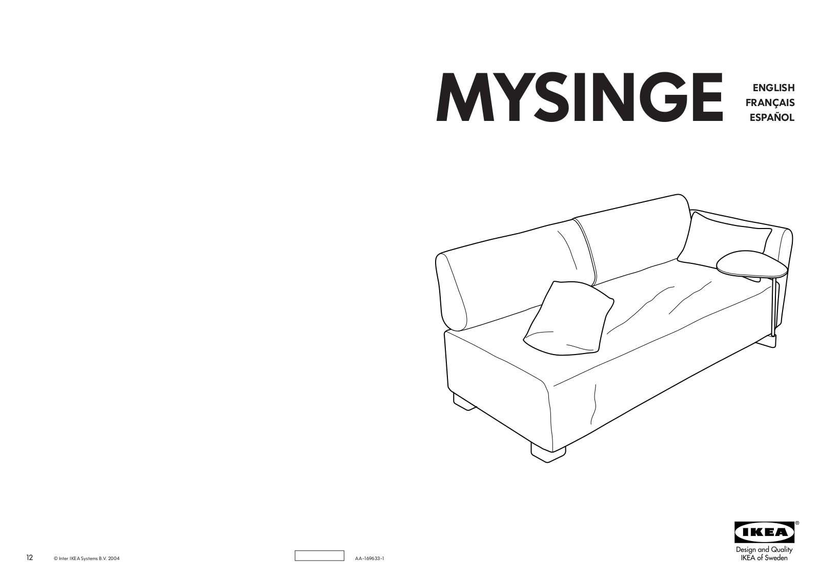 IKEA MYSINGE LOVESEAT FRAME W- 1 ARM Assembly Instruction