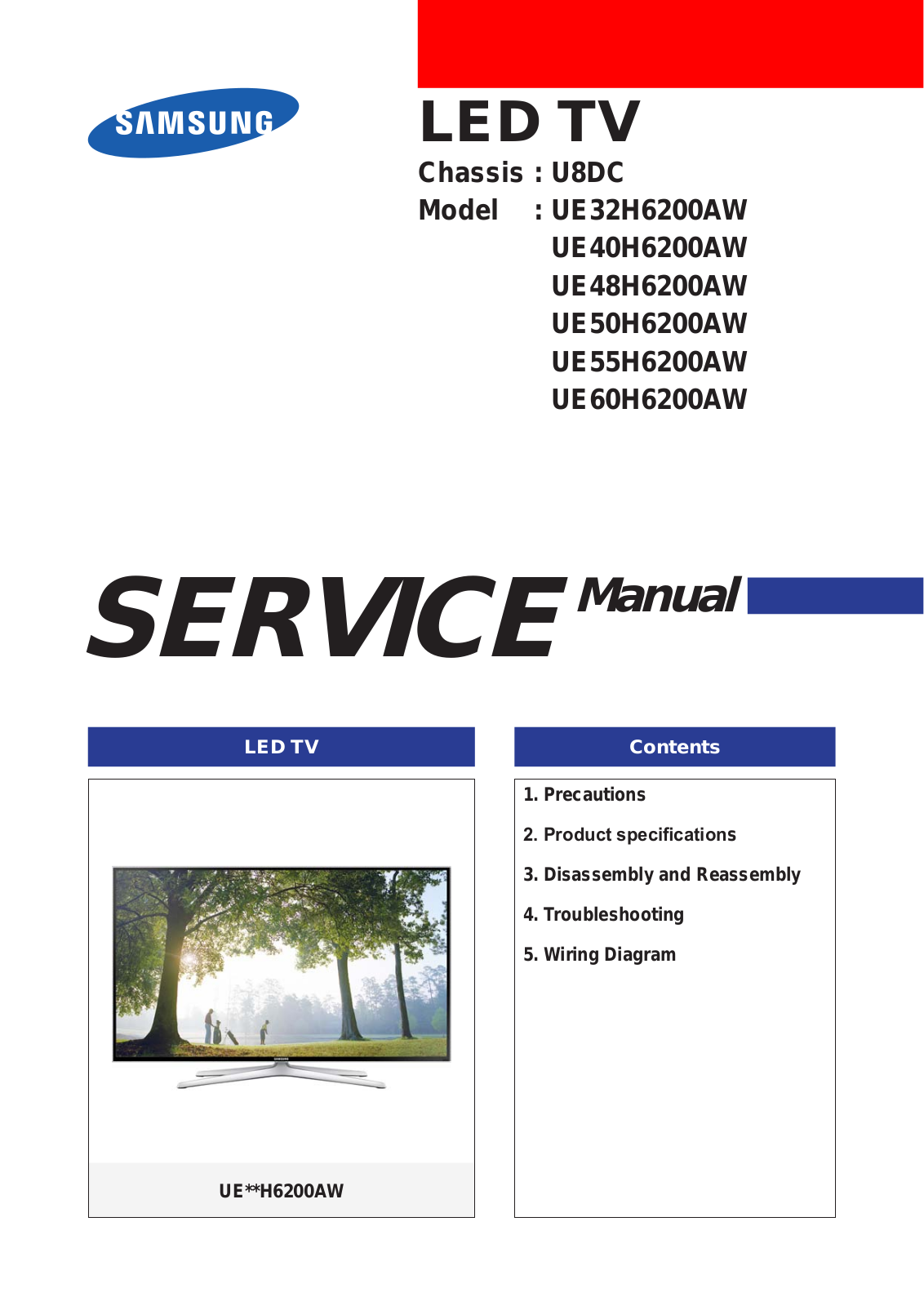 SAMSUNG UE32H5500AW, UE32H6200AW, UE40H5500AW, UE40H6200AW, UE40H7000AL Service manual & schematics - ManualMachine.com