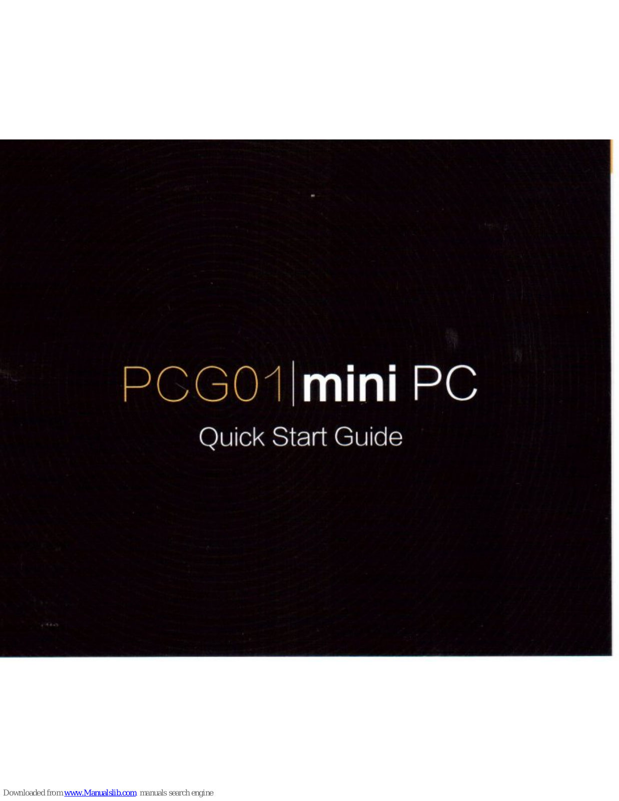 MeLe PCG01 Quick Start Manual - ManualMachine.com