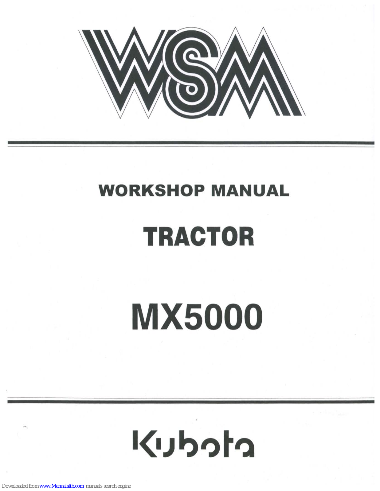 Kubota MX5000 Workshop Manual