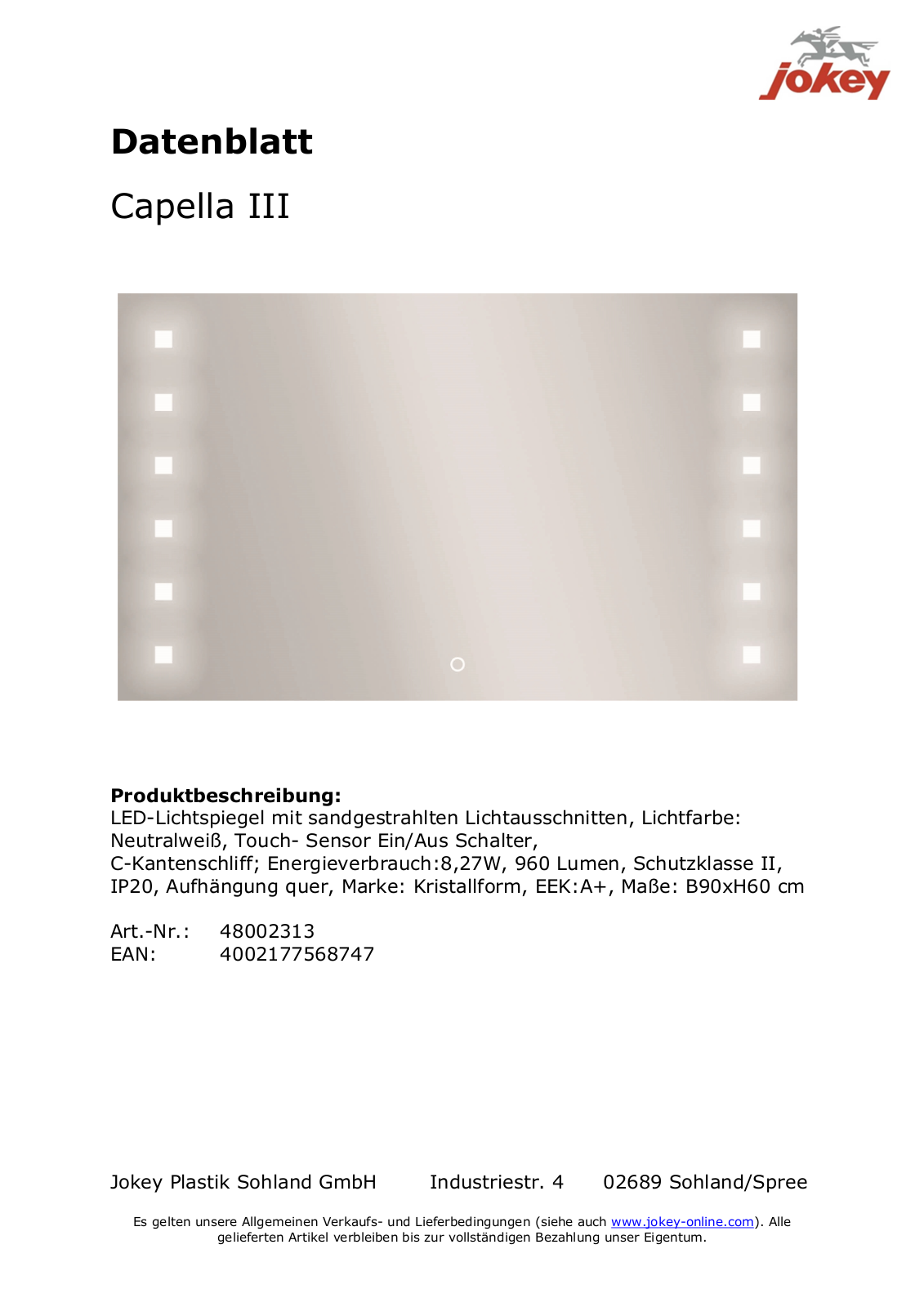 jokey Capella III Technical data