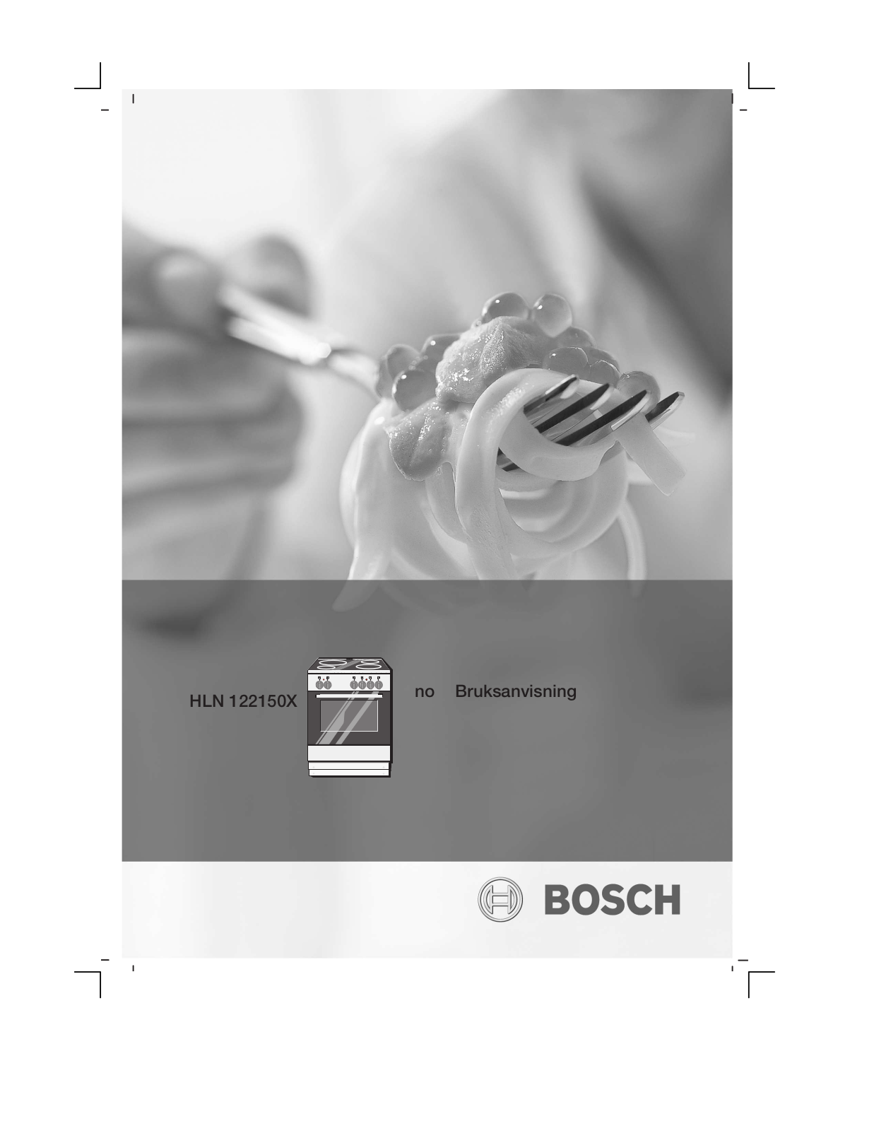 Bosch HLN122150X User Manual