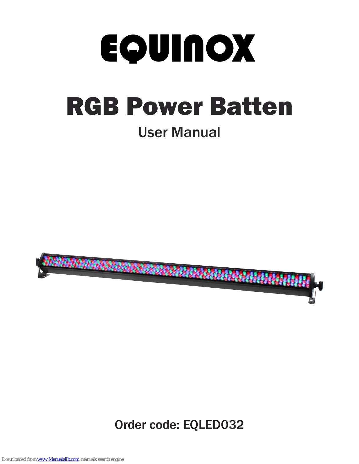 Equinox Systems EQLED032, RGB Power Batten User Manual - ManualMachine.com