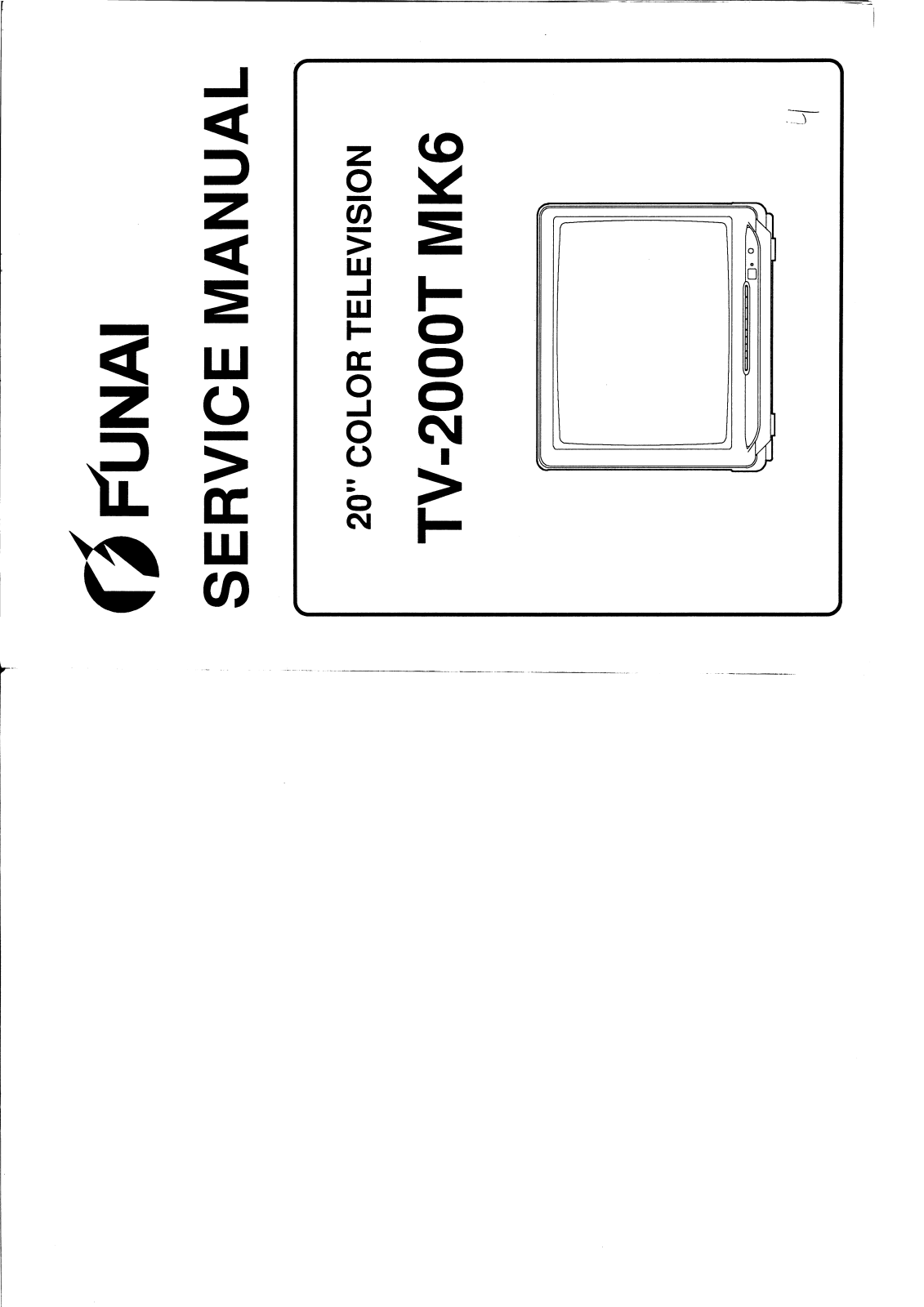 Funai TV-2000T MK6 Service Manual